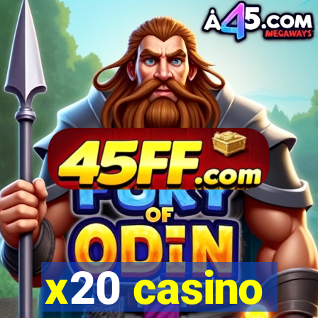 x20 casino